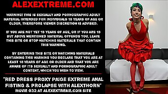 Proxy Paige'S Extreme Anal Fisting And Prolapse In A Red Dress, Featuring Alexthorn